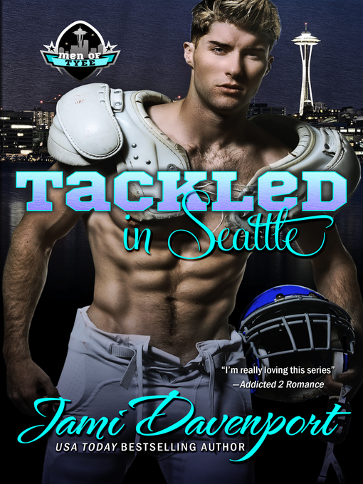 Title details for Tackled in Seattle by Jami Davenport - Available